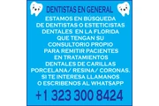 SE BUSCAN DENTISTAS EN GENERAL en Miami