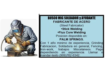 SOLDADOR/FABRICANTE DE ACERO📍 en Palm Springs