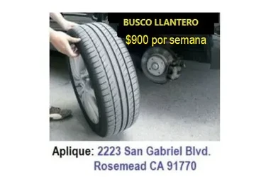 SOLICITO LLANTERO💲900/semana en Los Angeles