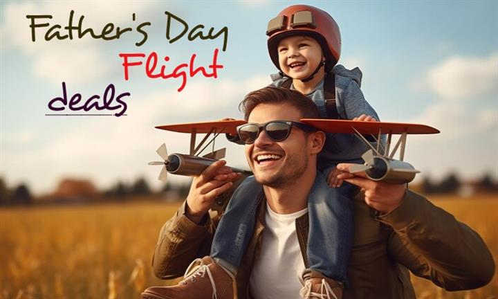 Get Cheap Father's Day Flights image 1