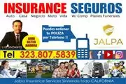 Seguro Para: AUTO, CASA, VIDA en Los Angeles