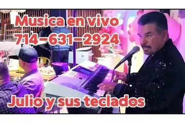 JULIO Y SUS TECLADOS $160/HORA en Orange County