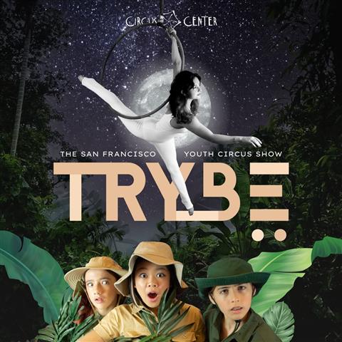 SF Youth Circus presents TRYBE image 1