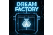 Dream Factory