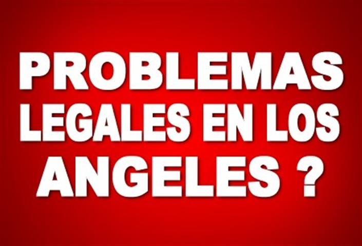 PROBLEMA LEGAL EN LOS ANGELES? image 1