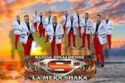 Banda sinaloense la mera shaka en Los Angeles