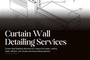 Curtain Wall Detailing Service