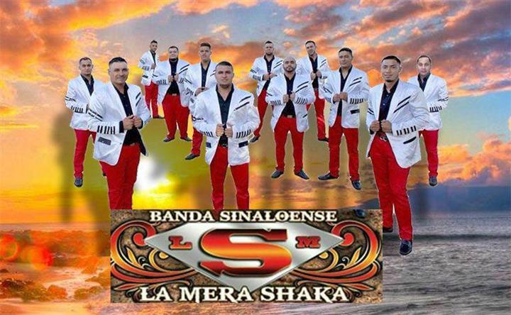 Banda sinaloense la mera shaka image 1