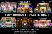 Banquet Halls In Delhi