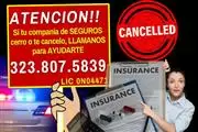 TE CANCELARON TU POLIZA ?? en Los Angeles