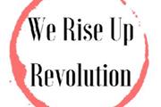 We Rise Up Revolution en Riverside