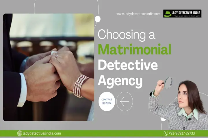 Choosing a Matrimonial Detecti image 1