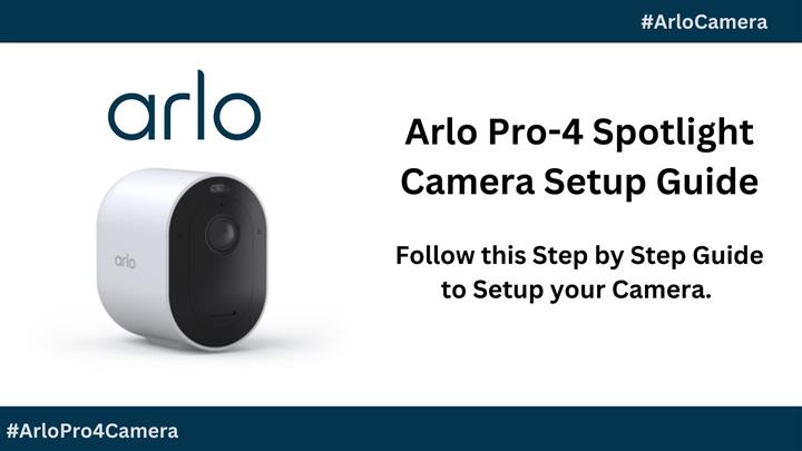 Arlo Pro-4 Camera Setup image 1