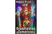 Hora Loca Guayaquil Robots Led thumbnail