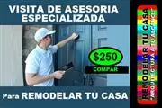 $250 VISITA ASESOR REMODELAR