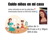 Cuido niños en mi casa........ en Miami