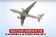 Qatar Cancellation Policy