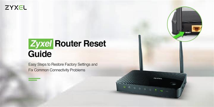 How to Reset Your Zyxel Router image 1