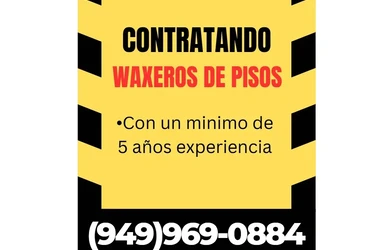 SOLICITO WAXEROS DE PISOS📍 en Orange County