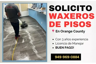 SOLICITO WAXEROS DE PISOS📍 en Orange County