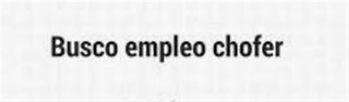 BUSCO EMPLEO DE CHOFER image 1