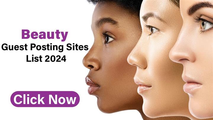 Beauty Guest Posting Sites2024 image 1