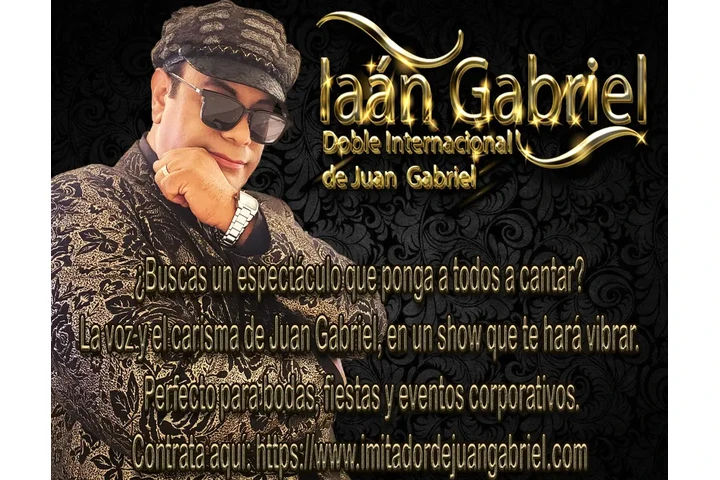 Imitador de juan gabriel aqui image 2