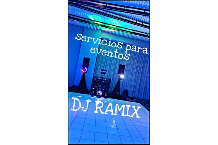 ♡DJ RAMIX ◇EVENTOS ♤FIESTAS♧ image 1