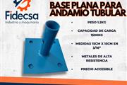 Base plana para andamio tubula en La Paz MX