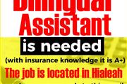 Bilingual assistant is needed en Miami