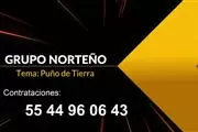 GRUPO NORTEÑO  5544960643 en Cuautitlan Izcalli