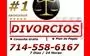 *DIVORCIOS */* LEY FAMILIAR* en Riverside