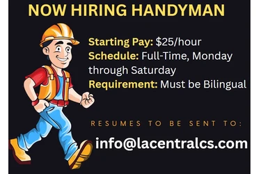 NOW HIRING: HANDYMAN $25/hr en Los Angeles