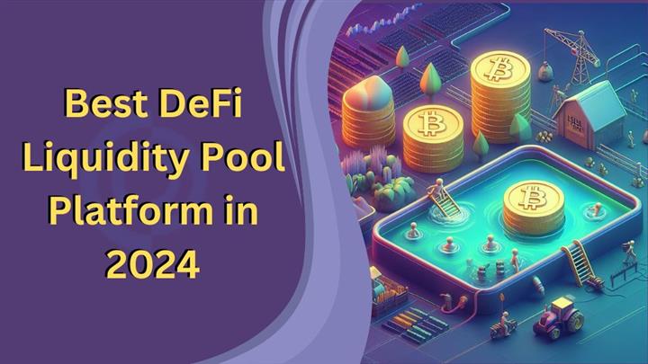 Best DeFi Liquidity pool 2024 image 1