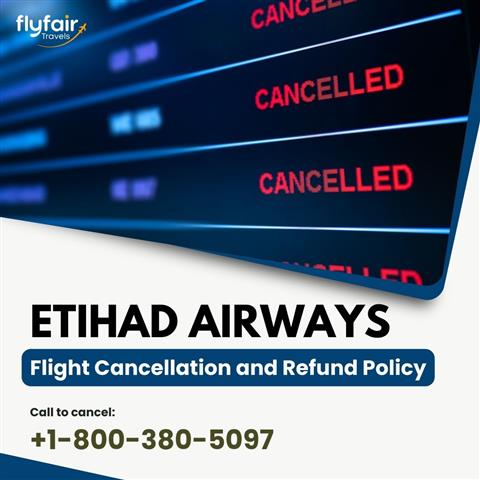 Etihad Cancellation and Refund image 1