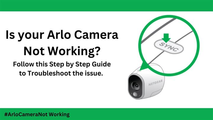 Arlo Camera Not Working image 1