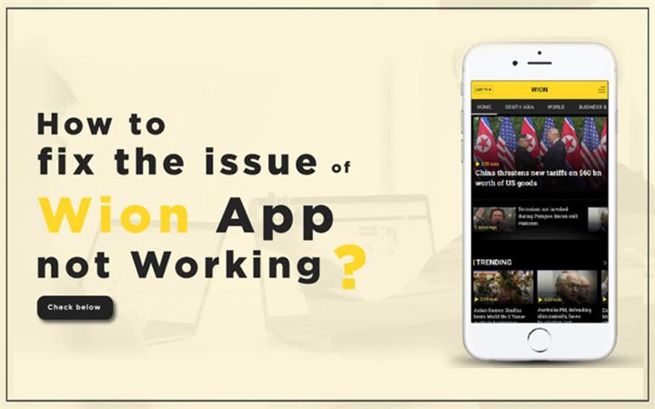 Wion App not Working! image 1